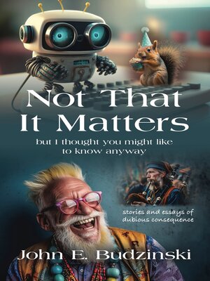cover image of Not That It Matters
